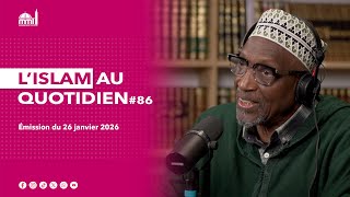 L'islam au quotidien #86