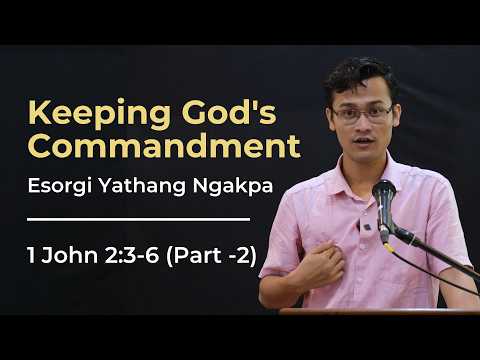 Keeping God’s Commandment (Part -2)
