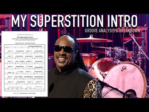 My Superstition Intro - Groove & Fill Breakdown with Transcription - Drum Lesson by Nick Bukey