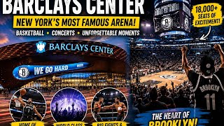 Barclays Center: Inside New York's Most Famous Arena | Brooklyn Nets, Concerts & Hidden Facts