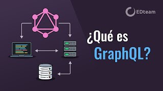 ¿Qué es GraphQL? - La mejor explicación en español