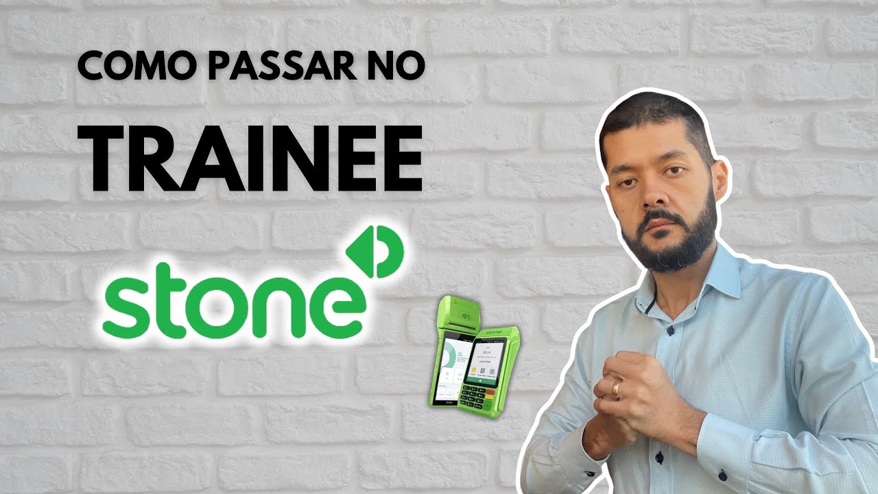Como passar no TRAINEE STONE