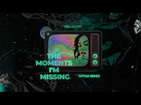 Nina Nesbitt - The Moments I'm Missing (Vittae Remix)
