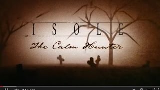 ISOLE - The Calm Hunter (Lyric Video)