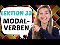 GERMAN LESSON 33: Introduction to German MODAL VERBS (can, must, want etc)