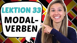 GERMAN LESSON 33: Introduction to German MODAL VERBS (can, must, want etc)