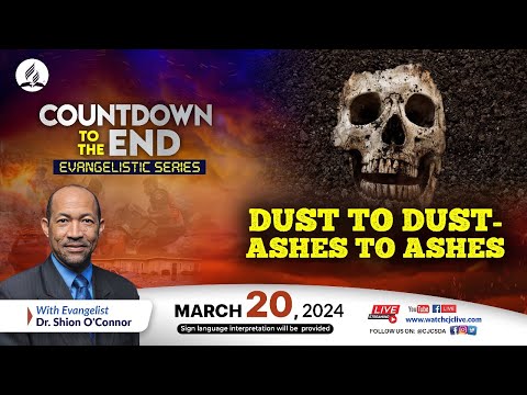 Wed, Mar. 20, 2024 | Countdown to the End | Dr. Shion O'Conner | Sydenham SDA Online Church | 7:15PM