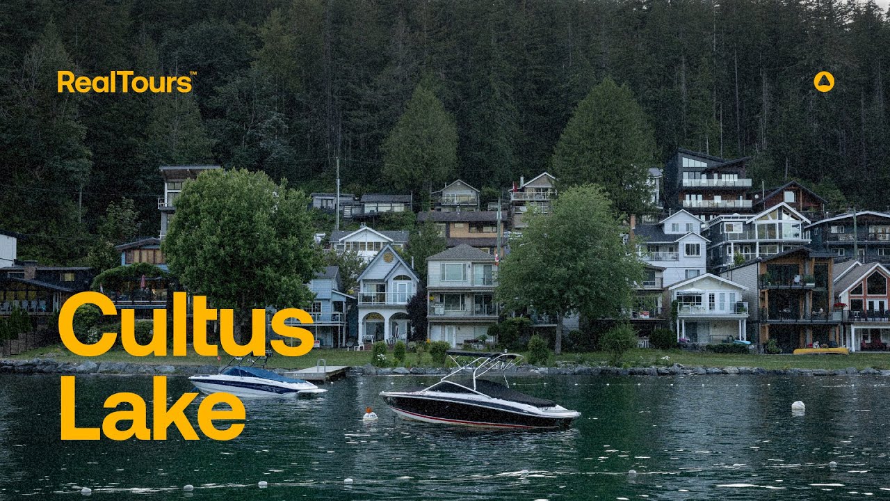 RealTours™ Cultus Lake