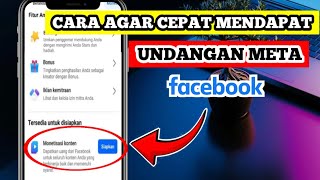Cara agar cepat mendapat undangan Meta