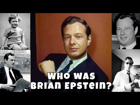Who was Brian Epstein? A Brief History of Brian Epstein's Life
