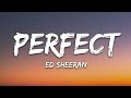Ed Sheeran Perfect