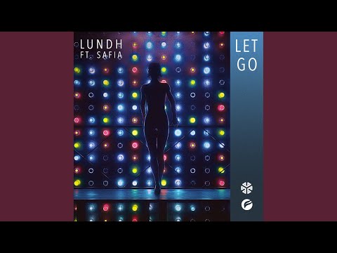 Let Go (feat. Safia)