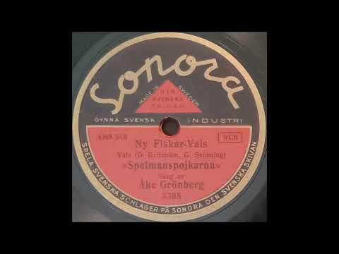 Spelmanspojkarna & Åke Grönberg - Ny Fiskar-Vals