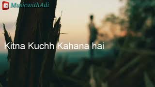 Aakho ????️ me teri ajab☺️ si Song lyrics | Whatsapp status