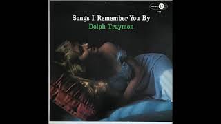 Dolph Traymon - Songs I Remember You By (1959)
