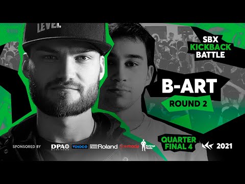 B-ART | Round 2 - Quarterfinal 4 | ELISII vs B-ART | SBX KICKBACK BATTLE 2021
