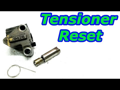 HOW TO RESET TIMING CHAIN TENSIONER