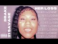 Drake 21 Savage H̲e̲r̲ ̲L̲o̲s̲s̲ Full Album