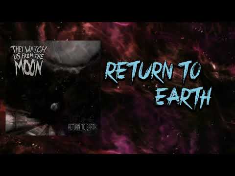 Return To Earth Lyric Video