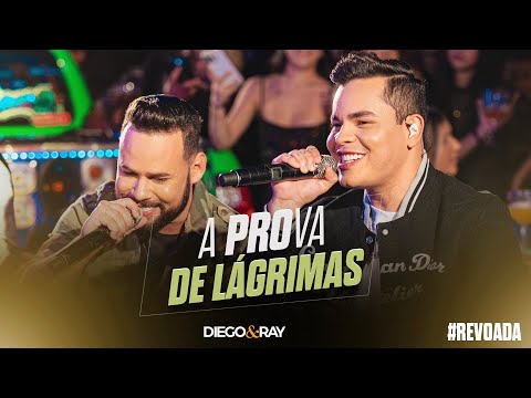 Diego e Ray - A Prova de Lágrimas #revoada
