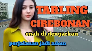 Download lagu TARLING CIREBONAN_ENAK DIDENGARKAN_PERJALANAN JADI ADEM_LAGU TARLING@toyobringin3238  mp3 Download lagu TARLING CIREBONAN_ENAK DIDENGARKAN_PERJALANAN JADI ADEM_LAGU TARLING@toyobringin3238  mp3