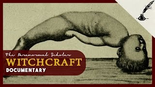 Before Salem: Witchcraft Trials &amp; the Historic Persecution of Witches | Documentary