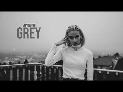 Somnumb - GREY (Official Music Video)