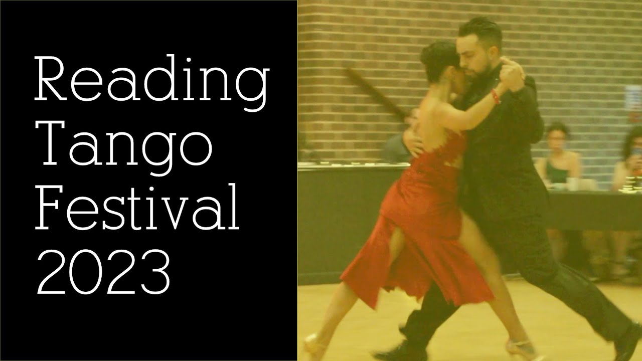 Clarisa Aragon & Jonathan Saavedra (1/2) - Reading Tango Festival 2023