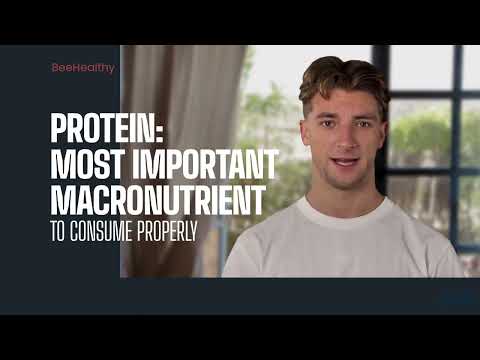 How to nutrition - Protein is the most important macronutrient to consume properly