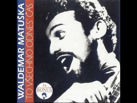 Waldemar Matuška - Klokočí (1960, vydáno 1998)