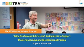 TEA Mini-Seminar - Using Gradescope Rubrics and Assignments