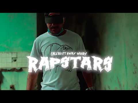 CALERO FEAT BWAY WOODY RAP STAR