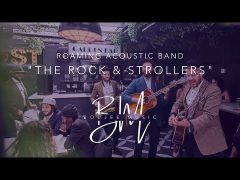 Roaming Acoustic Band 'The Rock & Strollers' - Boujee Music