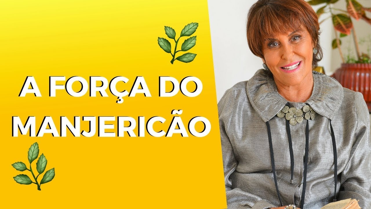 A Força do MANJERICÃO por Márcia Fernandes
