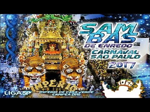 CD OFICIAL-  Sambas Enredo 2017 Grupo Especial São Paulo (COMPLETO)