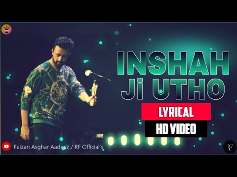Inshah Ji Utho || Atif Aslam || Lyrical || FaizanAsgharAadeez || RF Official's
