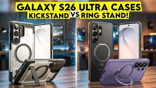 Galaxy S26 Ultra Kickstand Case vs Ring Stand Case🔥 – Which One Should You Buy?