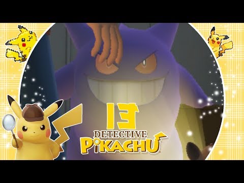 🕵️‍♂️ Detective Pikachu (Gameplay) Episode 13: AHA, so it was you Gengar!
