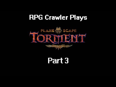 Planescape: Torment Enhanced Edition | 3