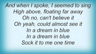 Los Lobos - Dream In Blue Lyrics