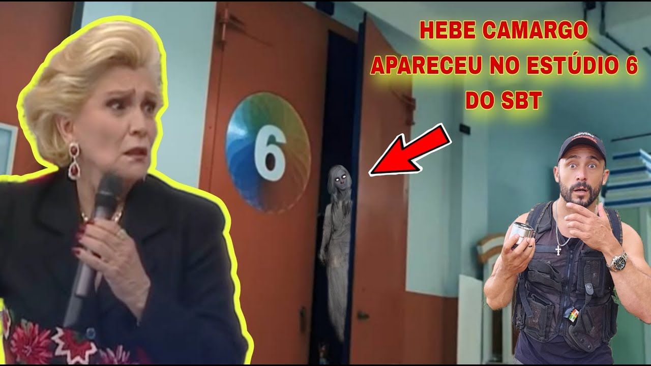 HEBE CAMARGO APARECEU NO ESTÚDIO 6 DO SBT RELATO ASSUSTADOR - SPIRITBOX