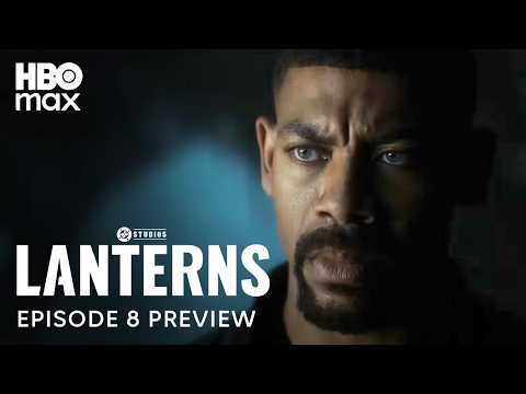 ランタン | エピソード8 プレビュー | HBO Max (Lanterns | Episode 8 Preview | HBO Max)