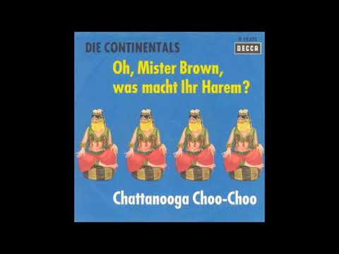 Continentals - Chattanooga Choo Choo