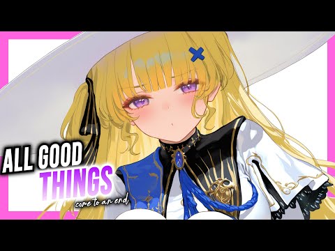 Nightcore - All Good Things (Come To An End) | Lyrics