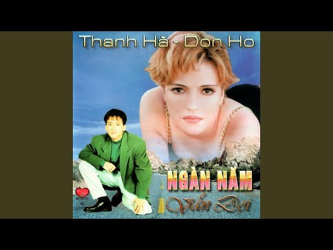Thể hiện bởi Don Hồ