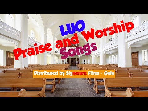 Luo Gospel Songs NonStopMix 2020 by Oscar - Gulu (Acholi, Lango,)