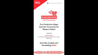 The Predictive Edge: Smarter Forecasts for Modern Retail