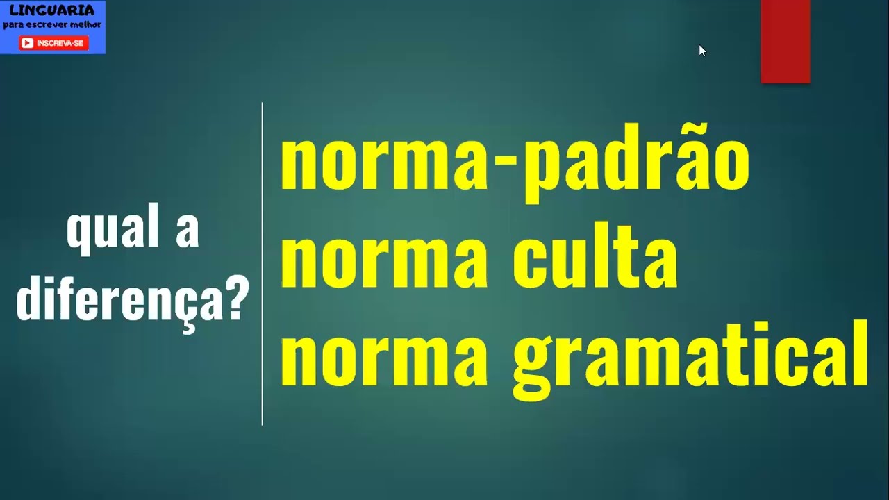 O que é NORMA na língua? [norma culta, norma-padrão, norma gramatical]