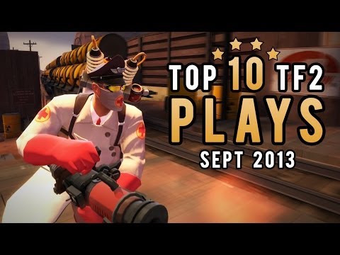 Top 10 TF2 plays - September 2013