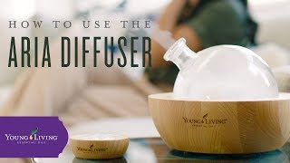 How to Use Your Young Living Aria Diffuser
